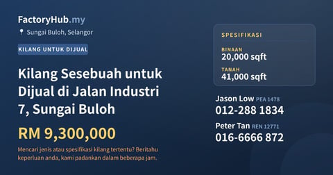 Kilang Sesebuah untuk Dijual di Jalan Industri 7, Sungai Buloh, 20,000 kaki persegi