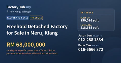 Freehold Detached Factory for Sale in Meru, Klang, 150,076 sqft - Port Klang, Selangor