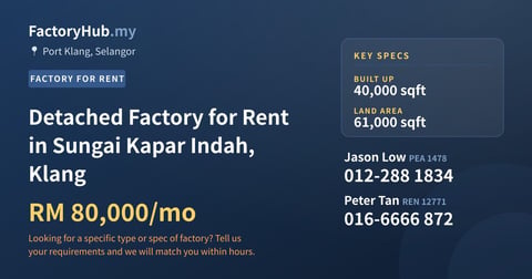 Detached Factory for Rent in Sungai Kapar Indah, Klang, 40,000 sqft - Port Klang, Selangor