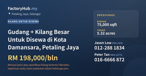 Kilang Untuk Disewa - Gudang + Kilang Besar Untuk Disewa di Kota Damansara, Petaling Jaya - Petaling Jaya, Selangor
