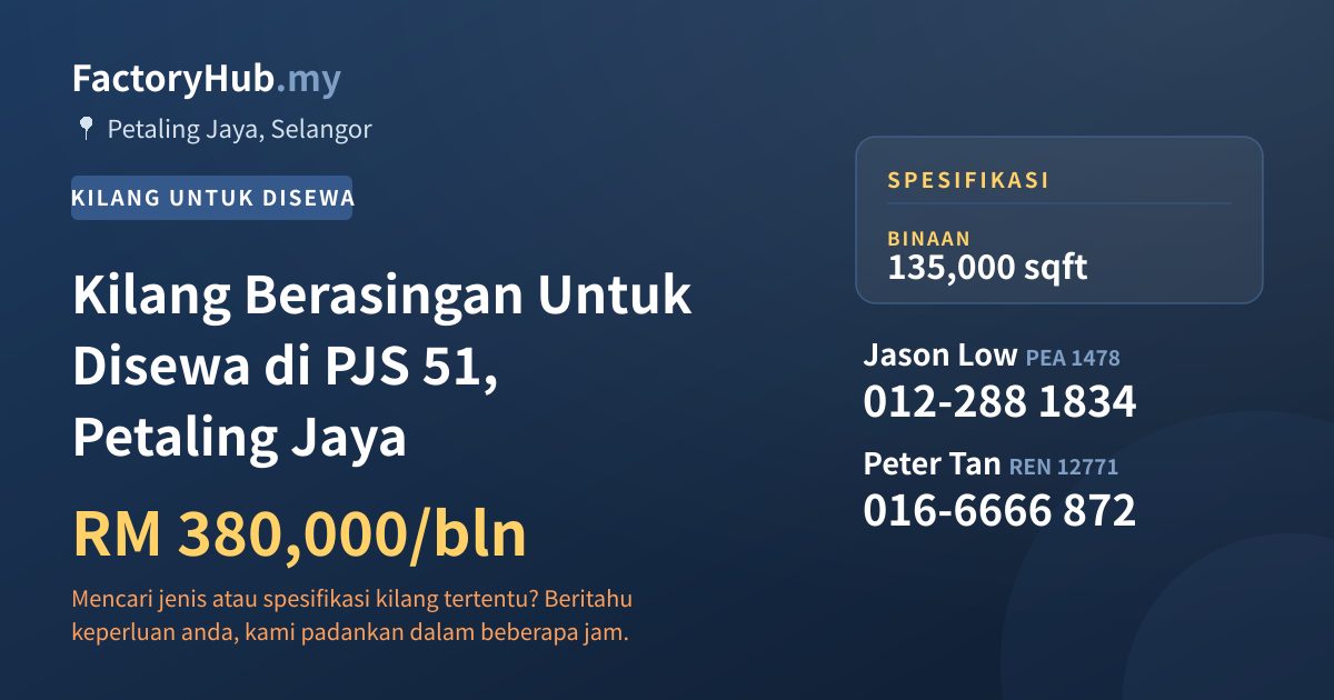 Kilang Untuk Disewa - Kilang Berasingan Untuk Disewa di PJS 51, Petaling Jaya - Petaling Jaya, Selangor