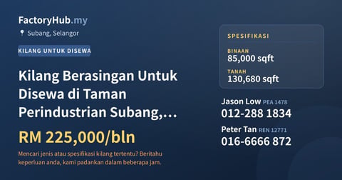 Kilang Untuk Disewa - Kilang Berasingan Untuk Disewa di Taman Perindustrian Subang, Subang Jaya - Subang, Selangor