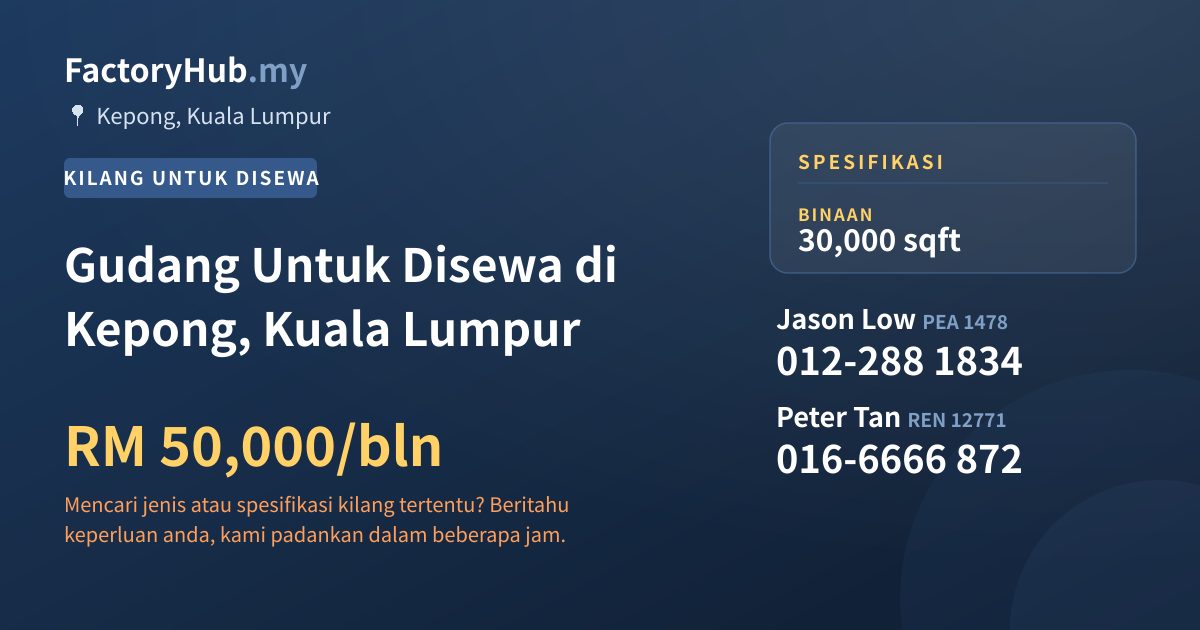 Kilang Untuk Disewa - Gudang Untuk Disewa di Kepong, Kuala Lumpur - Kepong, Kuala Lumpur