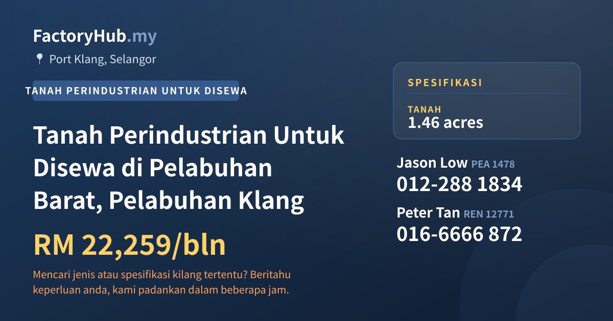 Tanah Untuk Disewa - Tanah Perindustrian Untuk Disewa di Pelabuhan Barat, Pelabuhan Klang - Port Klang, Selangor