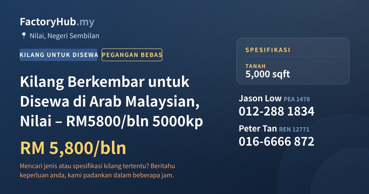 Kilang Untuk Disewa - Kilang Berkembar untuk Disewa di Arab Malaysian, Nilai – RM5800/bln 5000kp - Nilai, Negeri Sembilan