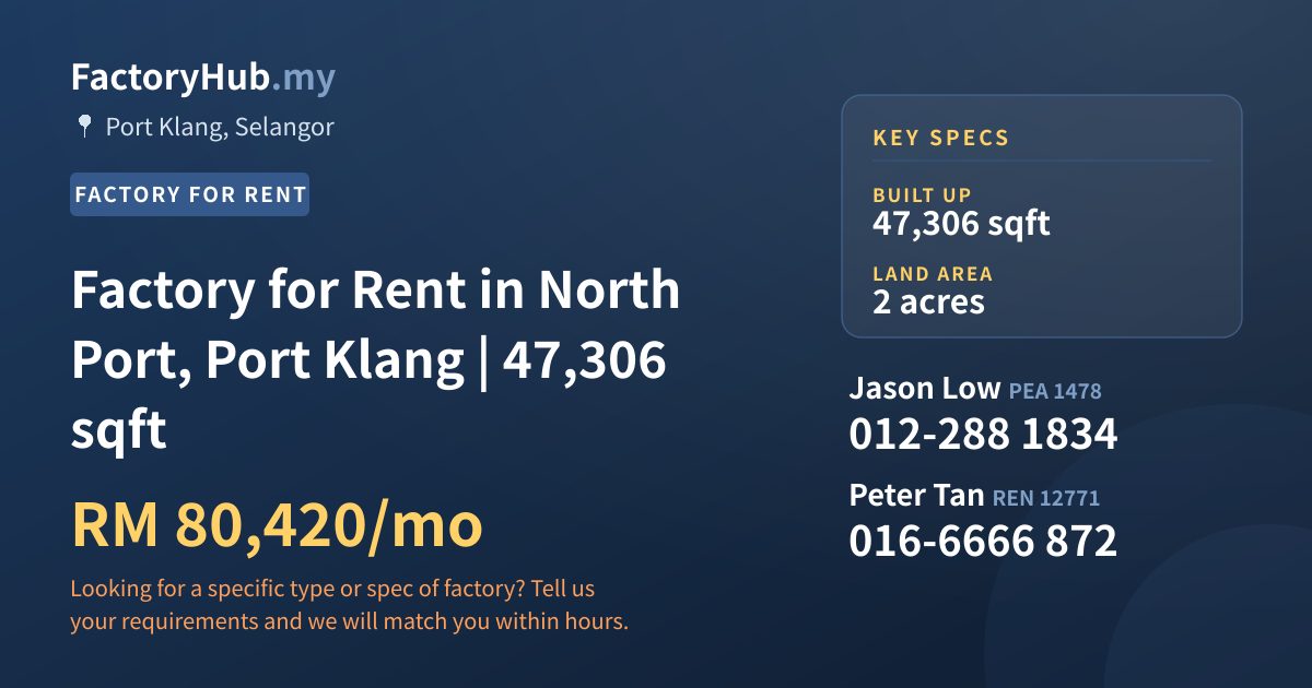 Factory For Rent - Factory for Rent in North Port, Port Klang | 47,306 sqft - Port Klang, Selangor