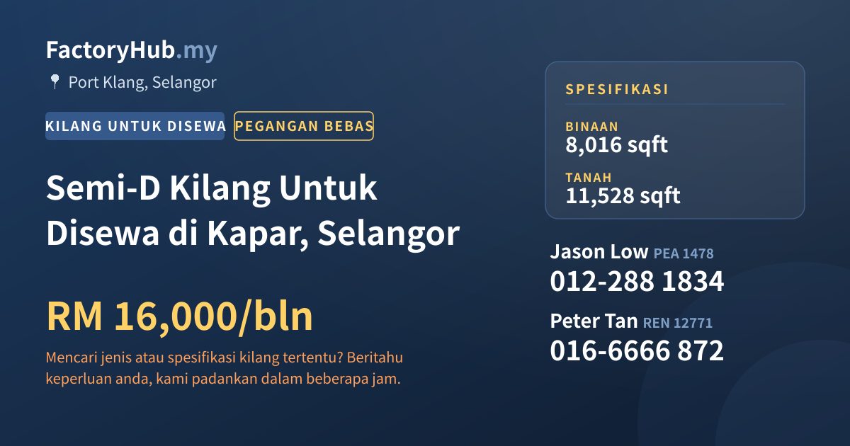 Kilang Untuk Disewa - Semi-D Kilang Untuk Disewa di Kapar, Selangor - Port Klang, Selangor