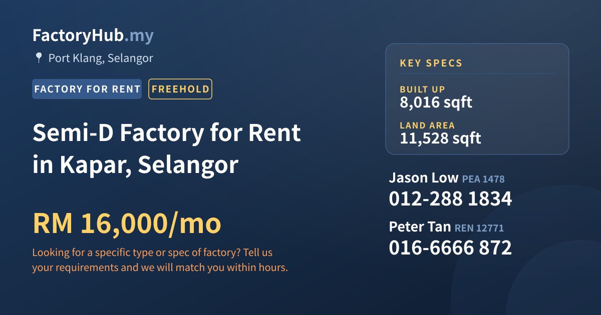 Factory For Rent - Semi-D Factory for Rent in Kapar, Selangor - Port Klang, Selangor