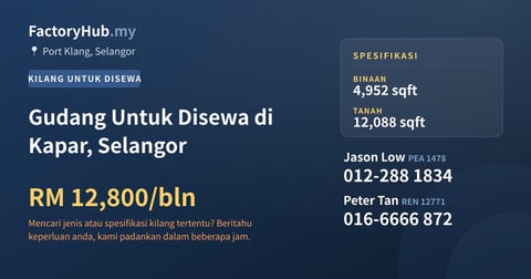 Kilang Untuk Disewa - Gudang Untuk Disewa di Kapar, Selangor - Port Klang, Selangor