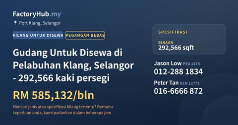 Kilang Untuk Disewa - Gudang Untuk Disewa di Pelabuhan Klang, Selangor - 292,566 kaki persegi - Port Klang, Selangor