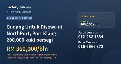 Kilang Untuk Disewa - Gudang Untuk Disewa di NorthPort, Port Klang - 200,000 kaki persegi - Port Klang, Selangor