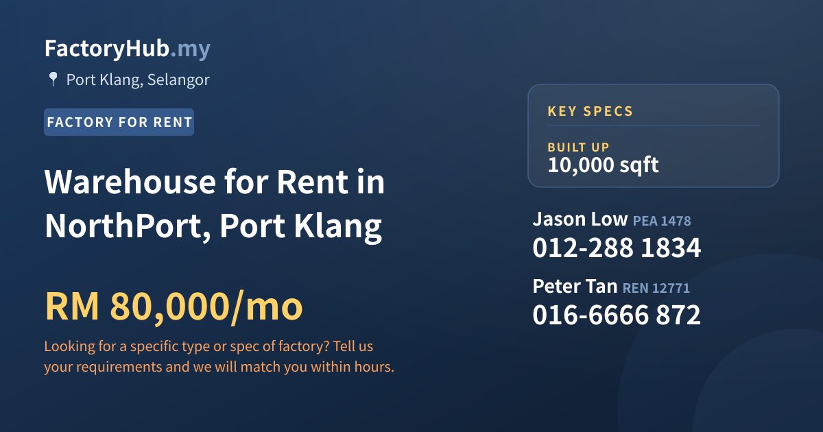 Factory For Rent - Warehouse for Rent in NorthPort, Port Klang - Port Klang, Selangor