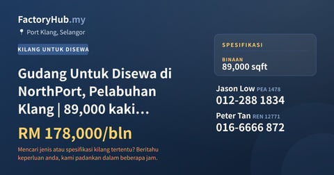 Kilang Untuk Disewa - Gudang Untuk Disewa di NorthPort, Pelabuhan Klang | 89,000 kaki persegi - Port Klang, Selangor