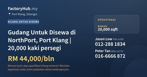 Kilang Untuk Disewa - Gudang Untuk Disewa di NorthPort, Port Klang | 20,000 kaki persegi - Port Klang, Selangor