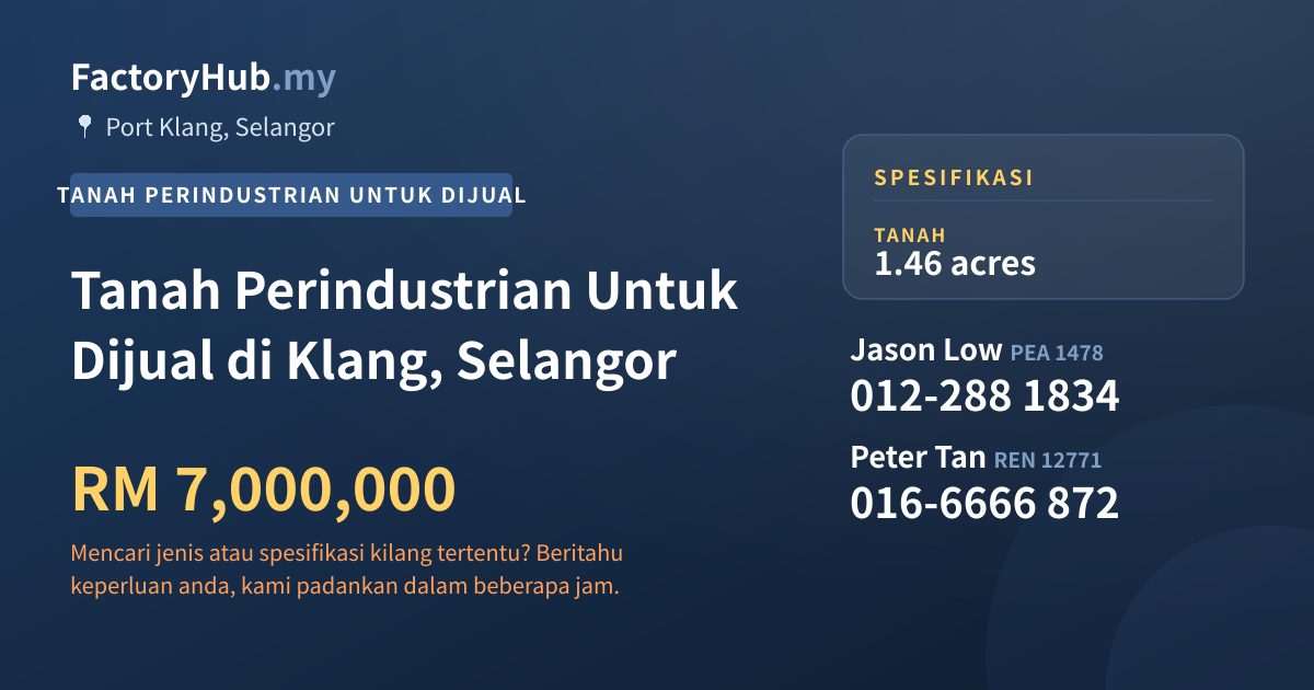 Tanah Untuk Dijual - Tanah Perindustrian Untuk Dijual di Klang, Selangor - Port Klang, Selangor