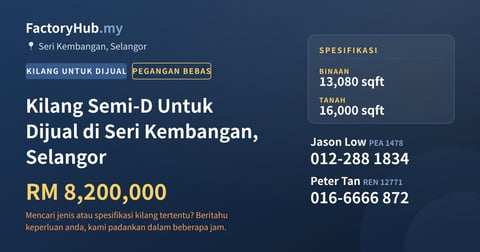 Kilang Untuk Dijual - Kilang Semi-D Untuk Dijual di Seri Kembangan, Selangor - Seri Kembangan, Selangor