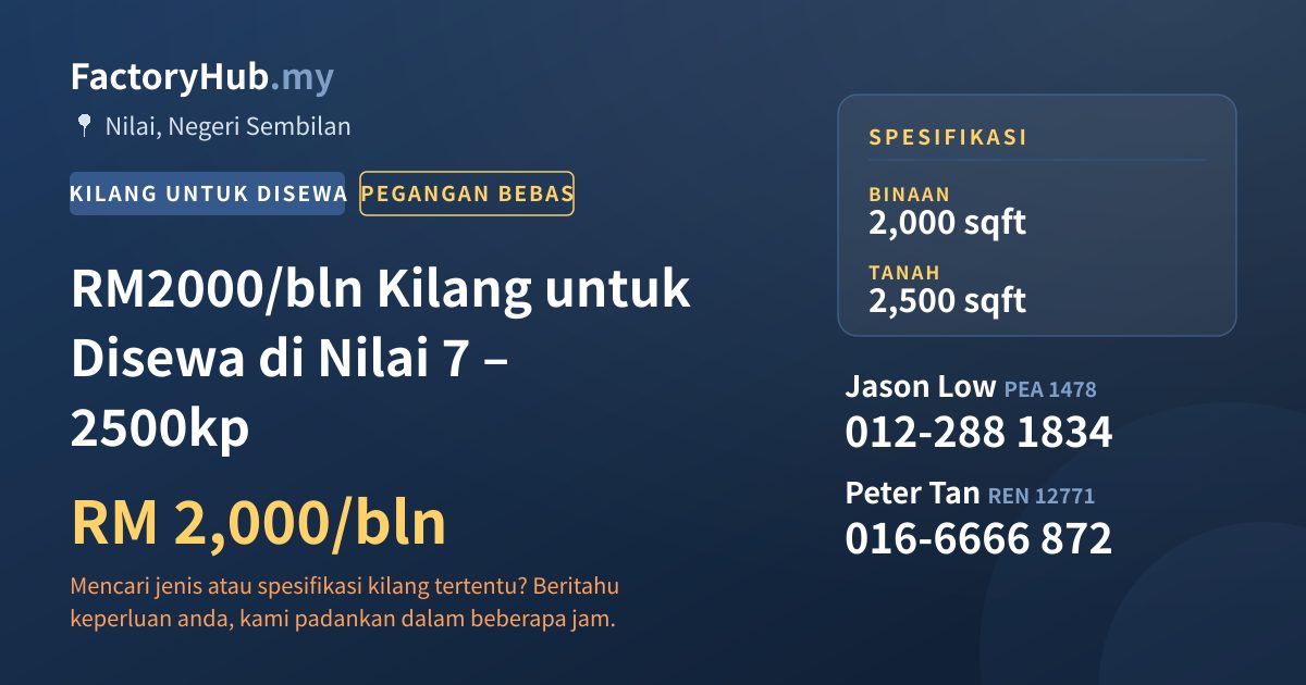 Kilang Untuk Disewa - RM2000/bln Kilang untuk Disewa di Nilai 7 – 2500kp - Nilai, Negeri Sembilan