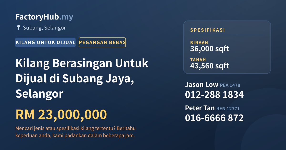 Kilang Untuk Dijual - Kilang Berasingan Untuk Dijual di Subang Jaya, Selangor - Subang, Selangor