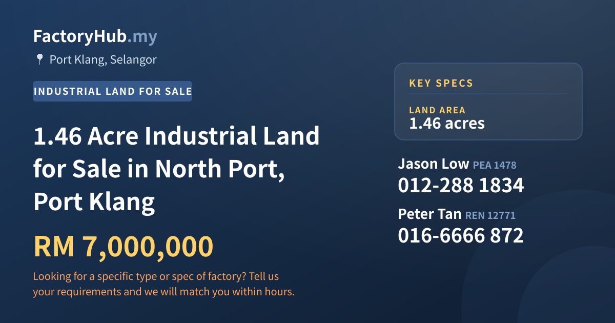 Land For Sale - 1.46 Acre Industrial Land for Sale in North Port, Port Klang - Port Klang, Selangor