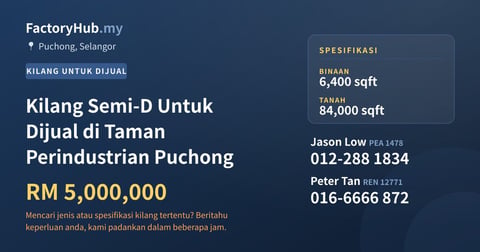 Kilang Untuk Dijual - Kilang Semi-D Untuk Dijual di Taman Perindustrian Puchong - Puchong, Selangor