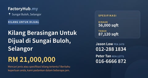 Kilang Untuk Dijual - Kilang Berasingan Untuk Dijual di Sungai Buloh, Selangor - Sungai Buloh, Selangor