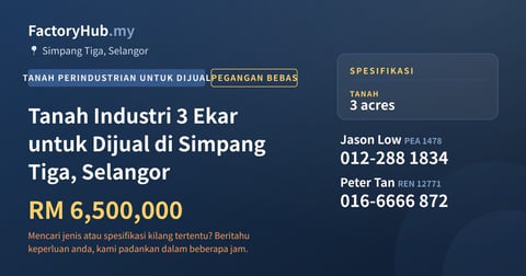Tanah Untuk Dijual - Tanah Industri 3 Ekar untuk Dijual di Simpang Tiga, Selangor - Simpang Tiga, Selangor