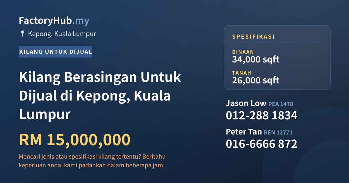 Kilang Untuk Dijual - Kilang Berasingan Untuk Dijual di Kepong, Kuala Lumpur - Kepong, Kuala Lumpur