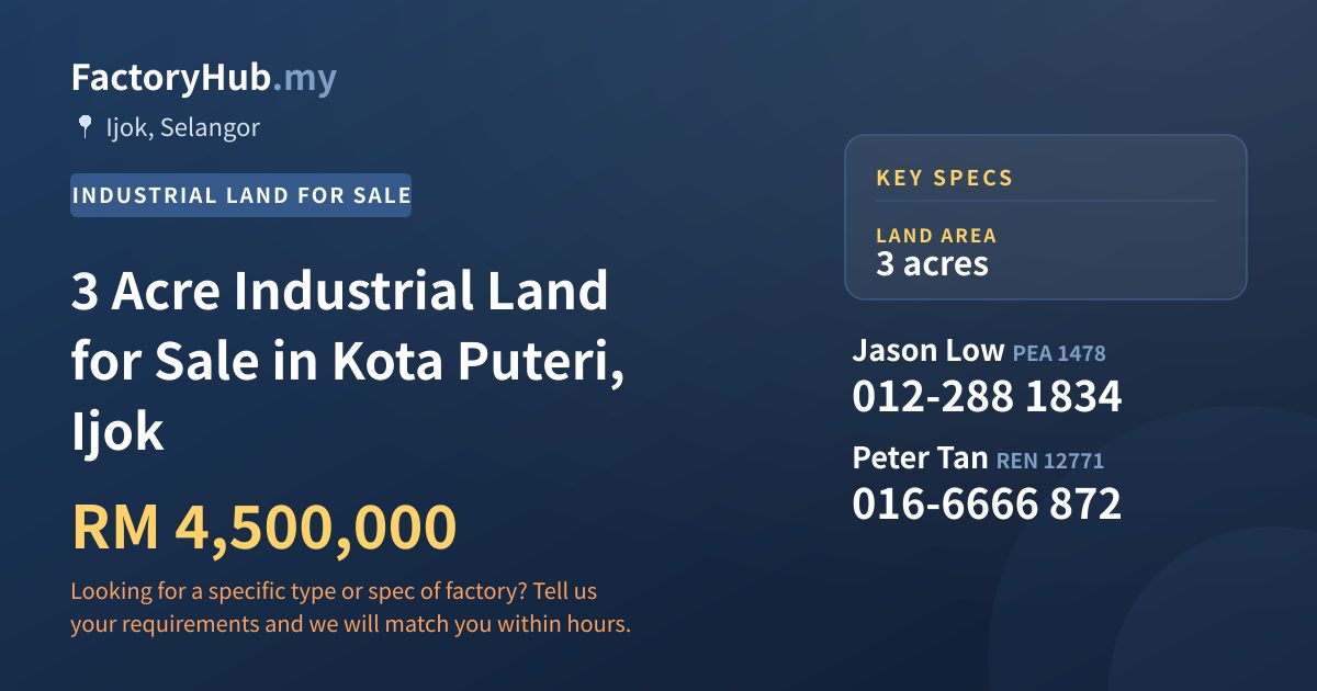 Land For Sale - 3 Acre Industrial Land for Sale in Kota Puteri, Ijok - Ijok, Selangor