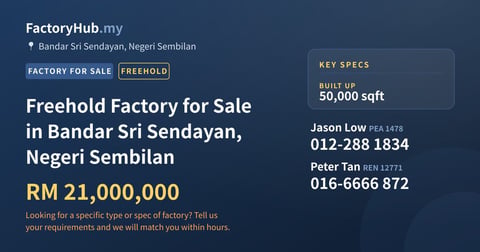 Factory For Sale - Freehold Factory for Sale in Bandar Sri Sendayan, Negeri Sembilan - Bandar Sri Sendayan, Negeri Sembilan