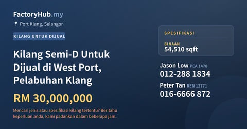 Kilang Untuk Dijual - Kilang Semi-D Untuk Dijual di West Port, Pelabuhan Klang - Port Klang, Selangor