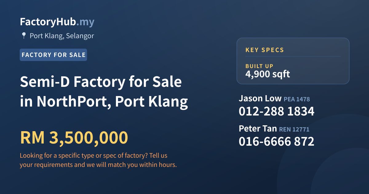 Factory For Sale - Semi-D Factory for Sale in NorthPort, Port Klang - Port Klang, Selangor