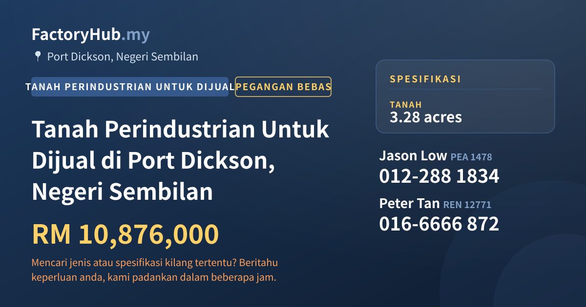Tanah Untuk Dijual - Tanah Perindustrian Untuk Dijual di Port Dickson, Negeri Sembilan - Port Dickson, Negeri Sembilan