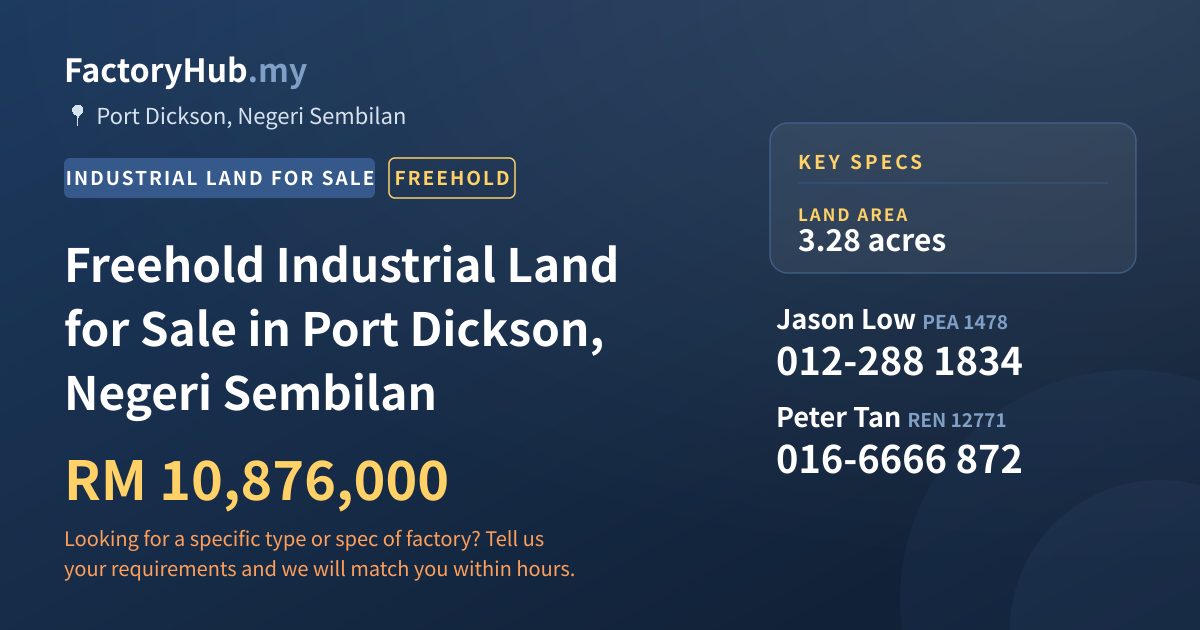 Land For Sale - Freehold Industrial Land for Sale in Port Dickson, Negeri Sembilan - Port Dickson, Negeri Sembilan