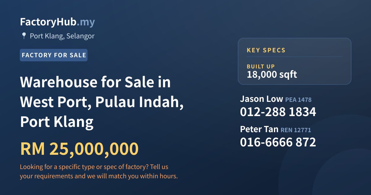 Factory For Sale - Warehouse for Sale in West Port, Pulau Indah, Port Klang - Port Klang, Selangor