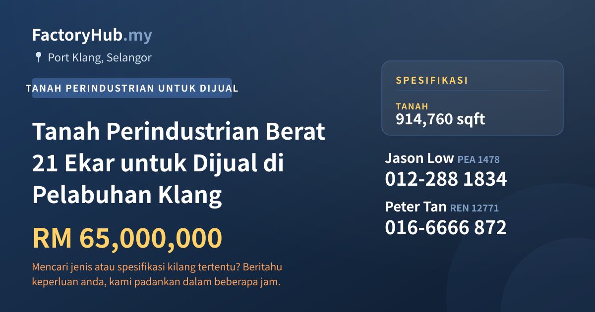 Tanah Untuk Dijual - Tanah Perindustrian Berat 21 Ekar untuk Dijual di Pelabuhan Klang - Port Klang, Selangor