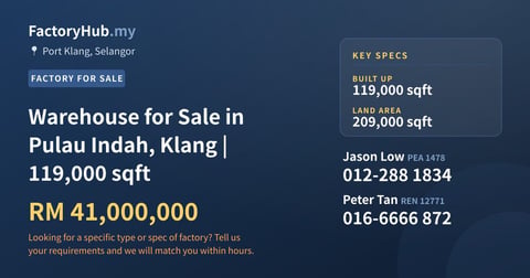 Factory For Sale - Warehouse for Sale in Pulau Indah, Klang | 119,000 sqft - Port Klang, Selangor