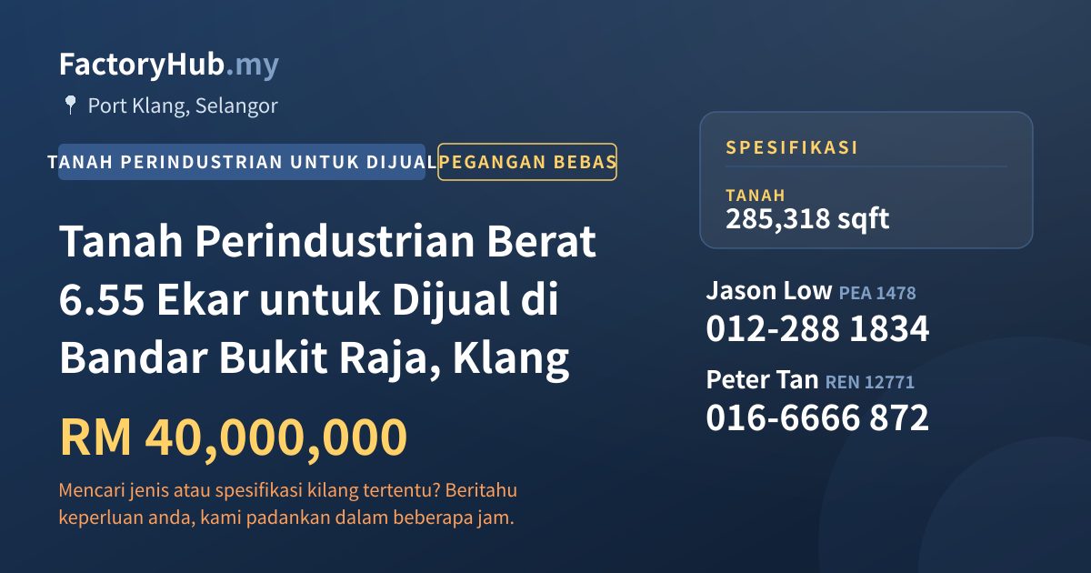 Tanah Untuk Dijual - Tanah Perindustrian Berat 6.55 Ekar untuk Dijual di Bandar Bukit Raja, Klang - Port Klang, Selangor