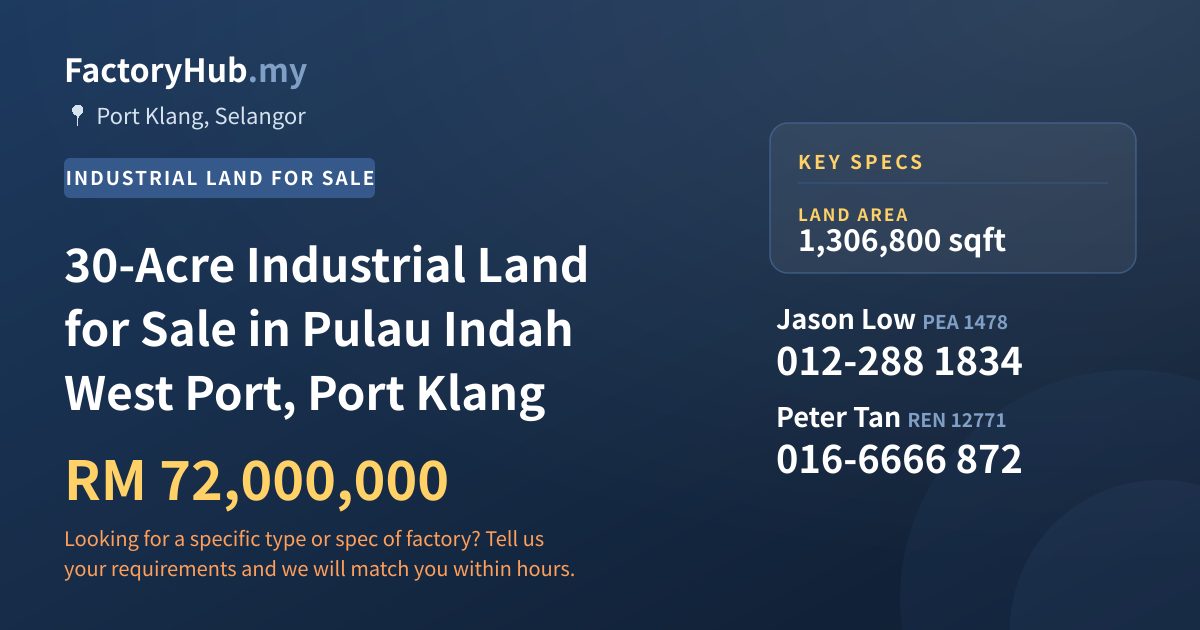 Land For Sale - 30-Acre Industrial Land for Sale in Pulau Indah West Port, Port Klang - Port Klang, Selangor