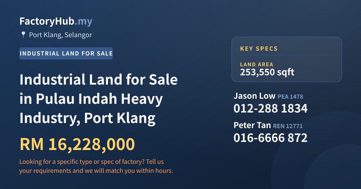 Land For Sale - Industrial Land for Sale in Pulau Indah Heavy Industry, Port Klang - Port Klang, Selangor