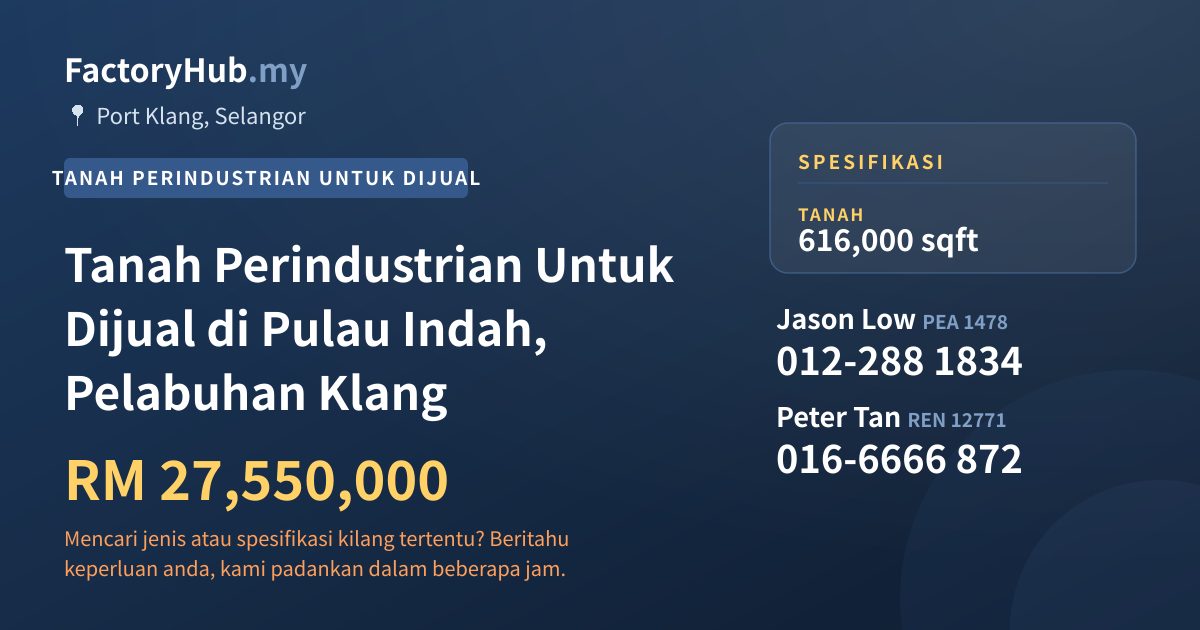 Tanah Untuk Dijual - Tanah Perindustrian Untuk Dijual di Pulau Indah, Pelabuhan Klang - Port Klang, Selangor