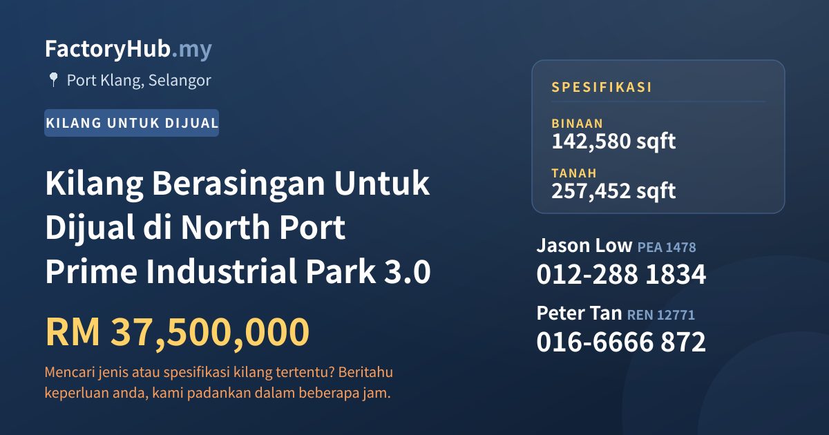 Kilang Untuk Dijual - Kilang Berasingan Untuk Dijual di North Port Prime Industrial Park 3.0 - Port Klang, Selangor