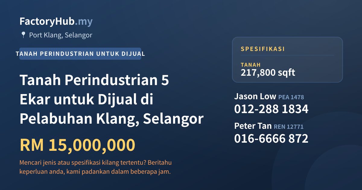 Tanah Untuk Dijual - Tanah Perindustrian 5 Ekar untuk Dijual di Pelabuhan Klang, Selangor - Port Klang, Selangor