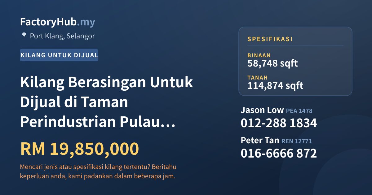 Kilang Untuk Dijual - Kilang Berasingan Untuk Dijual di Taman Perindustrian Pulau Indah, Pelabuhan Klang - Port Klang, Selangor