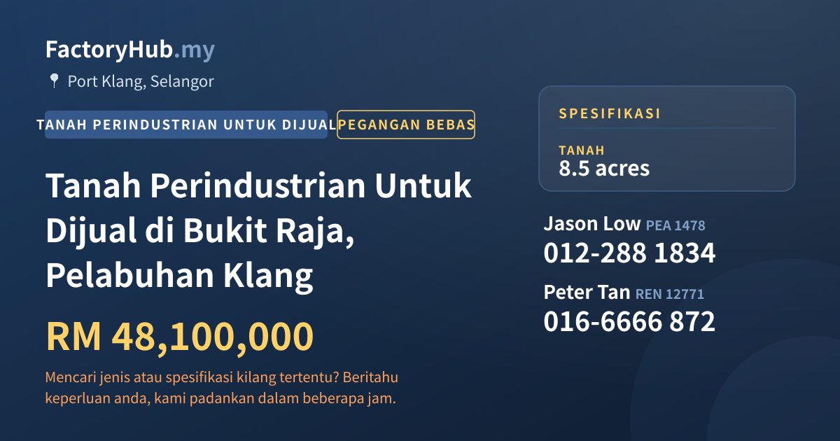 Tanah Untuk Dijual - Tanah Perindustrian Untuk Dijual di Bukit Raja, Pelabuhan Klang - Port Klang, Selangor