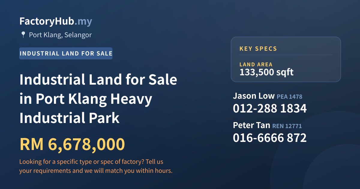 Land For Sale - Industrial Land for Sale in Port Klang Heavy Industrial Park - Port Klang, Selangor