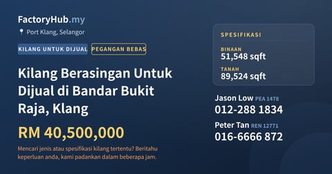 Kilang Untuk Dijual - Kilang Berasingan Untuk Dijual di Bandar Bukit Raja, Klang - Port Klang, Selangor