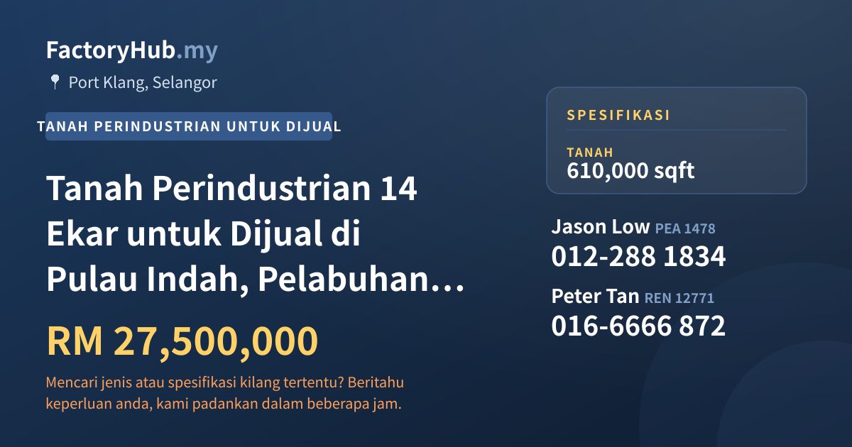 Tanah Untuk Dijual - Tanah Perindustrian 14 Ekar untuk Dijual di Pulau Indah, Pelabuhan Klang - Port Klang, Selangor