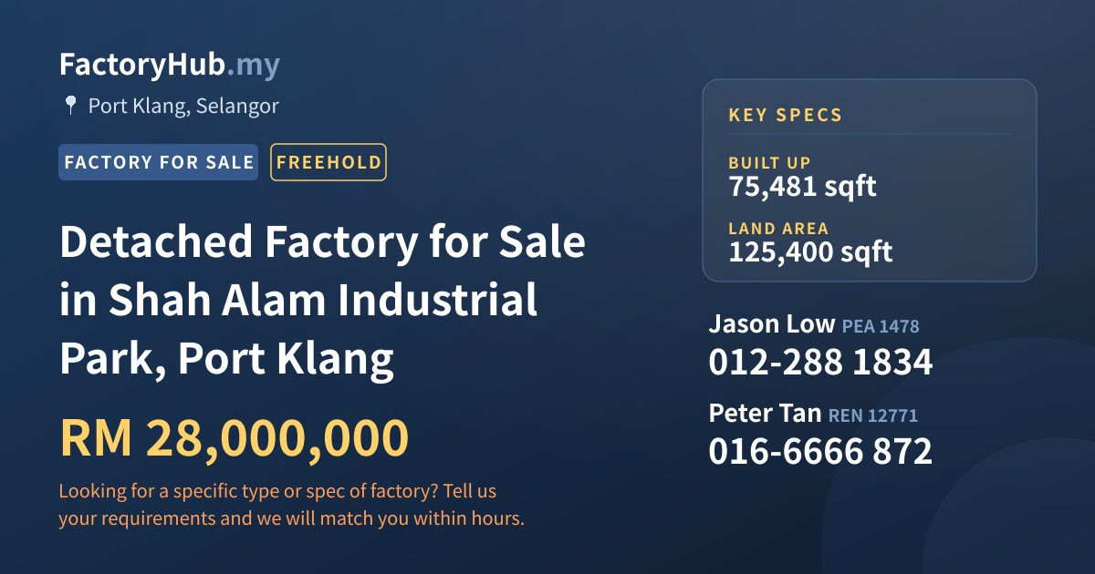 Factory For Sale - Detached Factory for Sale in Shah Alam Industrial Park, Port Klang - Port Klang, Selangor