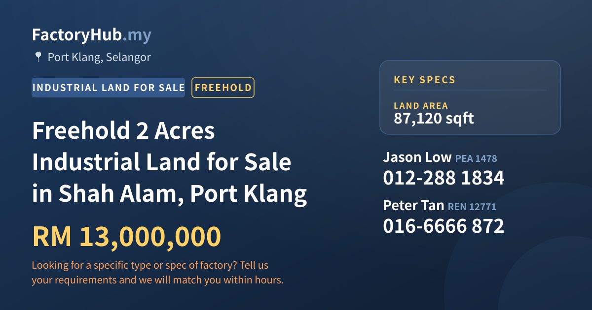 Land For Sale - Freehold 2 Acres Industrial Land for Sale in Shah Alam, Port Klang - Port Klang, Selangor