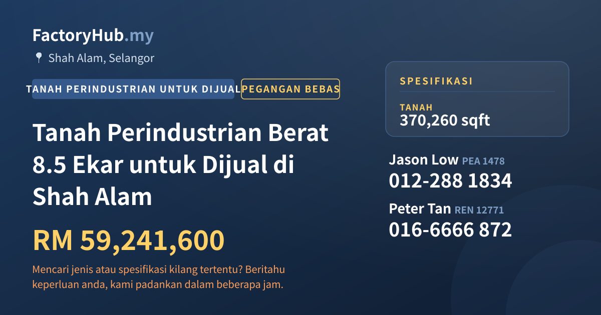 Tanah Untuk Dijual - Tanah Perindustrian Berat 8.5 Ekar untuk Dijual di Shah Alam - Shah Alam, Selangor